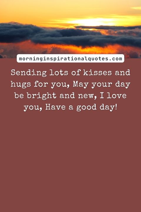 Good Day Messages for Him