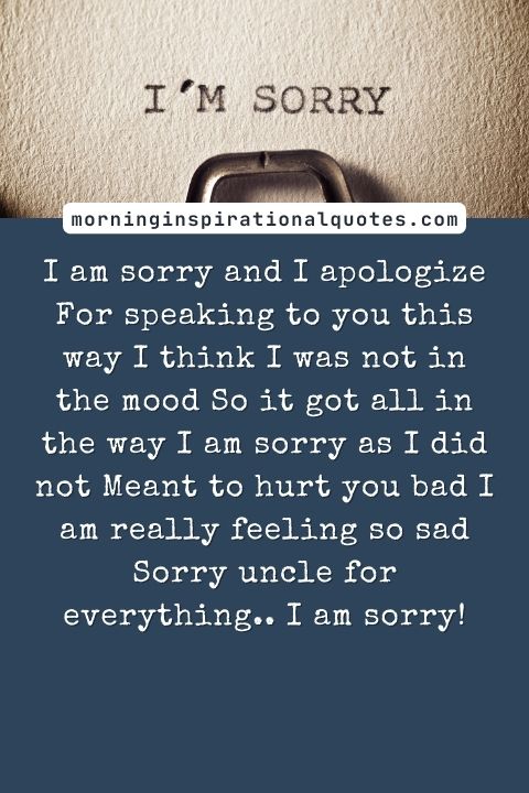 I Am Sorry Messages For Uncle