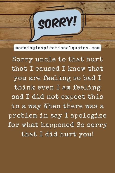I Am Sorry Messages For Uncle